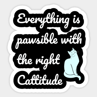 Cattitude - Kitty Cat Pawsitivity Sticker